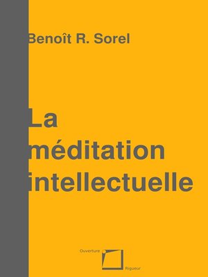 cover image of La méditation intellectuelle